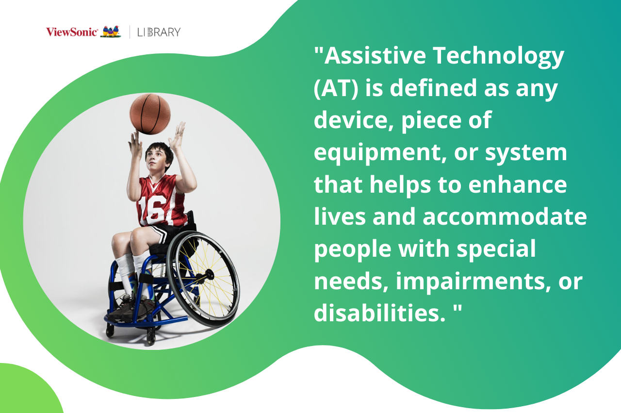 Assistive Tech - Defined