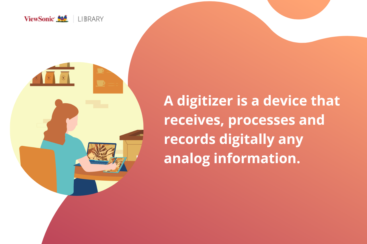 What is a Digitizer? – ViewSonic Library